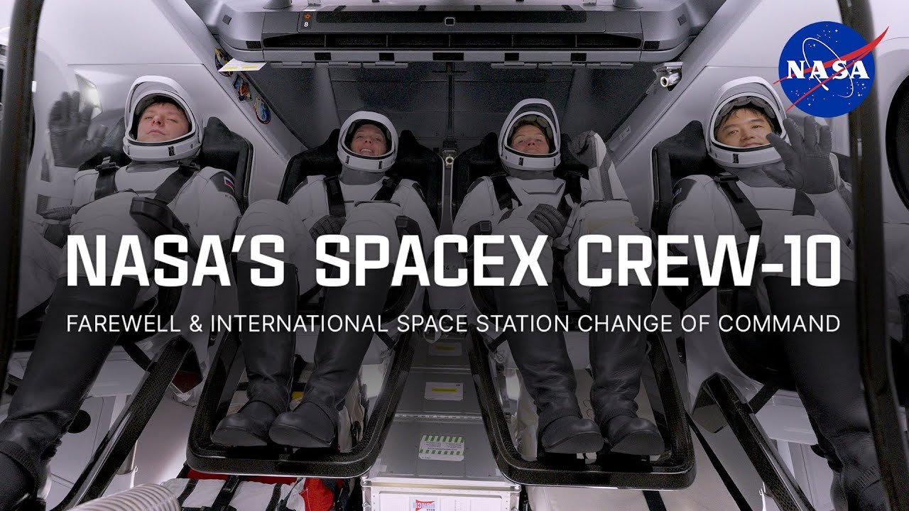 NASA’s SpaceX Crew-10 Farewell and International Space Station Change of Command - YouTube